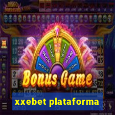 xxebet plataforma